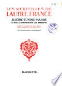 Les merveilles de l'autre France