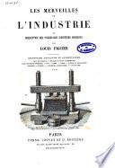 Les merveilles de l'industrie