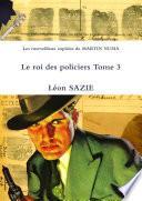 Les merveilleux exploits de MARTIN NUMA Le roi des policiers Tome 3