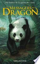 Les Messagers du Dragon - tome 01 : Sauvés des eaux