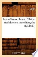 Les Metamorphoses D Ovide Ed 1617