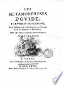 Les métamorphoses d'Ovide, en latin et en françois
