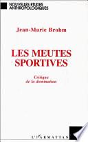 Les meutes sportives