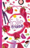 Les Miams - Folie fraise