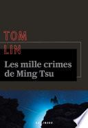 Les mille crimes de Ming Tsu