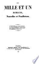Les mille et un romans, nouvelles et feuilletons