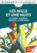 Les Mille et Une Nuits - Ali Baba, Aladdin, Sindbad, Le Pêcheur