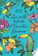 Les mille talents d'Eurídice Gusmão