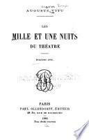 Les milles et une nuits du théâtre. 1.-8. série