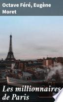Les millionnaires de Paris