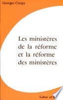 Les ministères de la Réforme et la Réforme des ministères