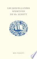 Les Miscellanées sportives de Mr. Schott