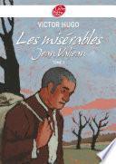Les misérables 1 - Jean Valjean - Texte abrégé