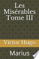 Les Misérables Tome III