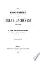 Livre Les missions diplomatiques de Pierre Anchemant 1492-1506