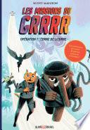 Les Missions du GRRRR - tome 1 - Opération 1 : Corne de Licorne