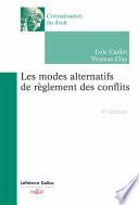 Les modes alternatifs de règlement des conflits 4ed