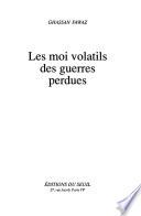 Les moi volatils des guerres perdues
