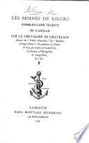 Les moines de Kilcré; Poème-ballade; traduit de l'Anglais [of A. G. Geoghegan] par le Chevalier de Chatelain