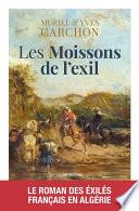 Les moissons de l'exil