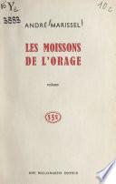 Les moissons de l'orage