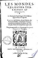 Les mondes, celestes, terrestres & infernaux