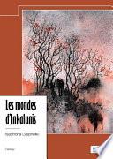 Les mondes d'Inkalunis