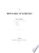 Les monnaies d'Athènes par E. Beulé