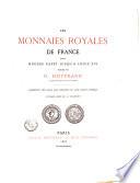 Les monnaies royales de France depuis Hugues Capet jusqu'à a Louis 16. publiées par H. Hoffmann