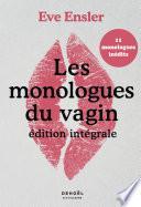 Les monologues du vagin (édition intégrale)