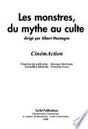 Les monstres, du mythe au culte