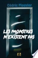 Les Monstres n'existent pas