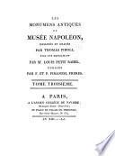 Les monumens antiques du Musée Napoléon