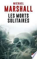Les Morts solitaires