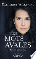 Les mots avalés