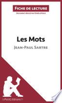 Les Mots de Jean-Paul Sartre (Fiche de lecture)