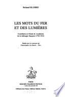 Les mots du fer et des Lumières
