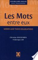 Les mots entre eux