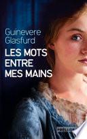 Les Mots entre mes mains
