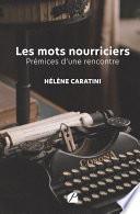 Les mots nourriciers