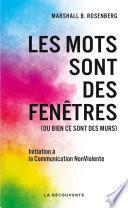 Les mots sont des fenêtres (ou bien ce sont des murs)