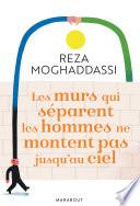 Les murs qui séparent les hommes ne montent pas jusqu'au ciel