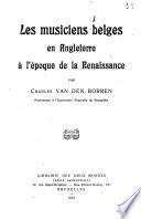 Les musiciens belges en Angleterre à l'époque de la renaissance
