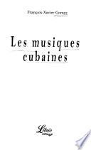 Les musiques cubaines