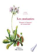 Les mutantes