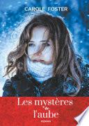 Les mystères de l'aube