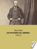LES MYSTÈRES DE LONDRES