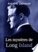 Les mystères de Long Island