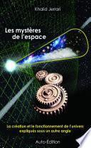 Les mystères de l’espace