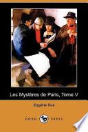 Les Mysteres de Paris, Tome V (Dodo Press)